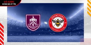 Soi kèo Burnley vs Brentford, 22h 28/2 – Ngoại hạng Anh tại www.akkeraandachttraining.nl