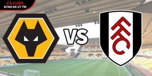 Soi kèo Wolves vs Fulham, 21h ngày 17/5 – Premier League tại www.akkeraandachttraining.nl